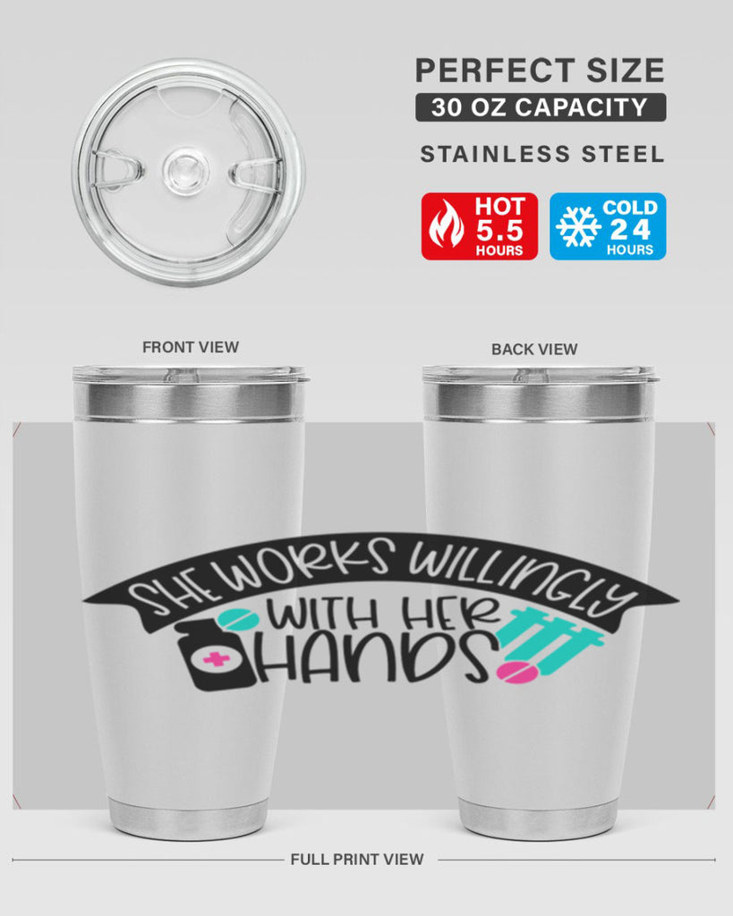 She Works Willingly With Her Hands Style Style 40#- nurse- tumbler