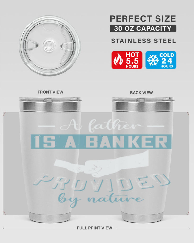 a father is a banker 168#- fathers day- Tumbler