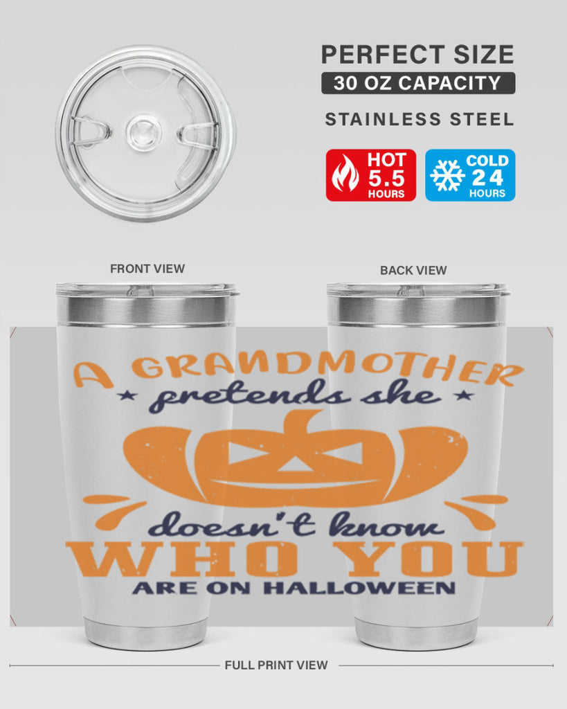 a grandmother pretends 162#- halloween- Tumbler