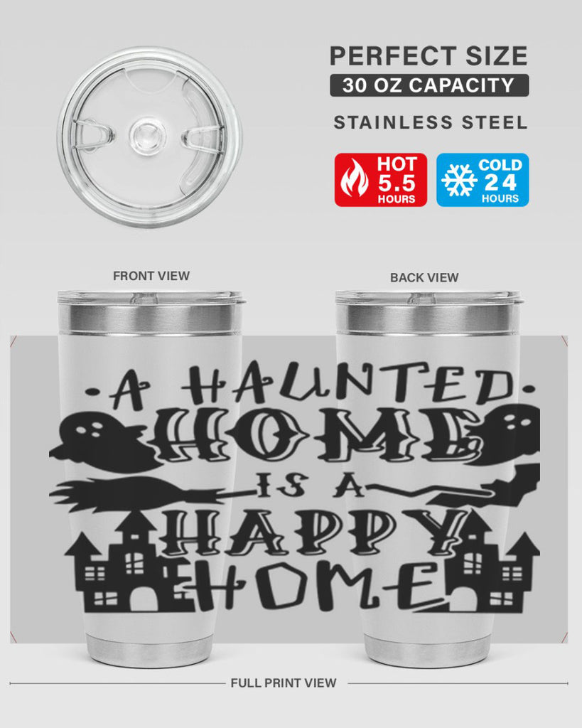 a haunted home is a happy home 97#- halloween- Tumbler