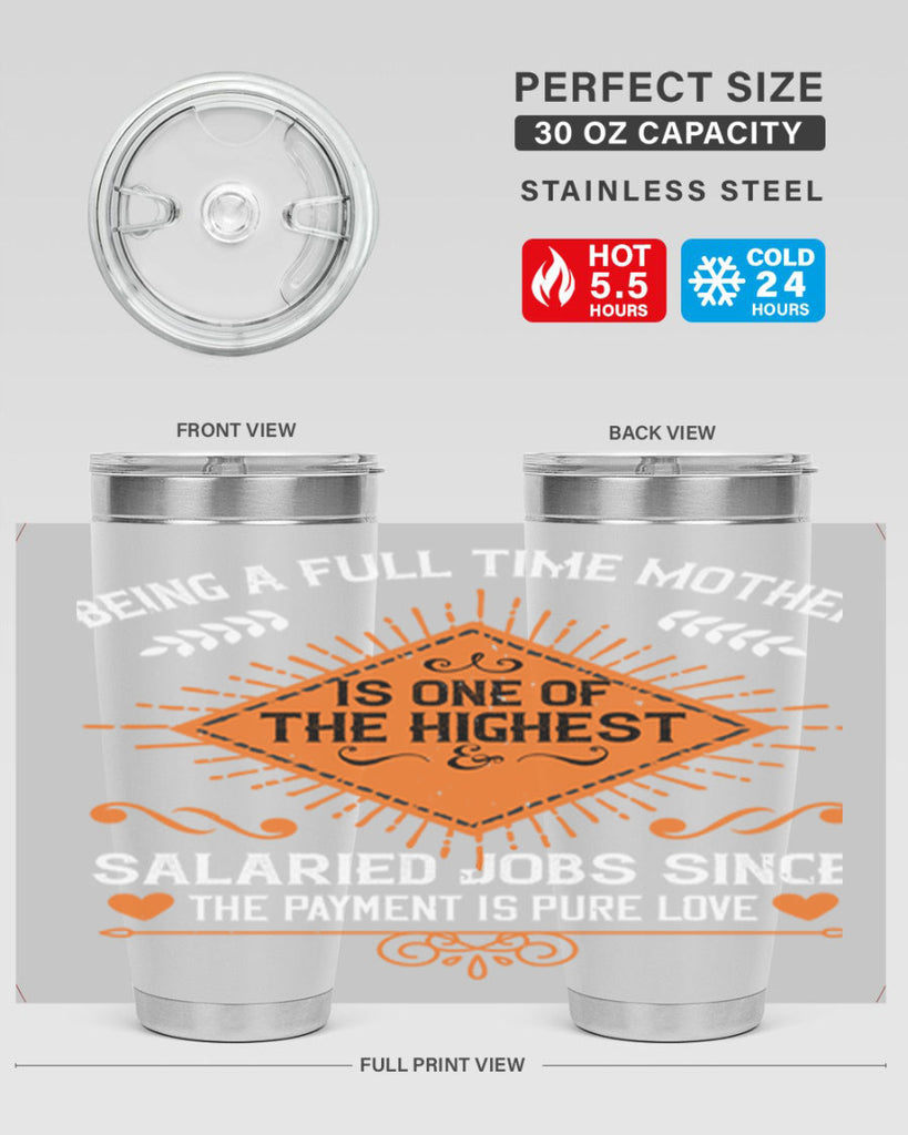 being a fulltime mother is 84#- mothers day- Tumbler