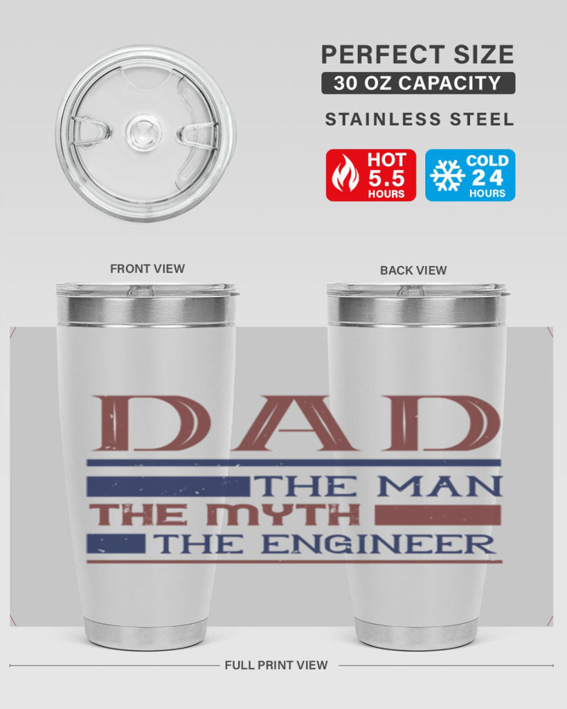 dad the man the myth the engineer Style 24#- engineer- tumbler