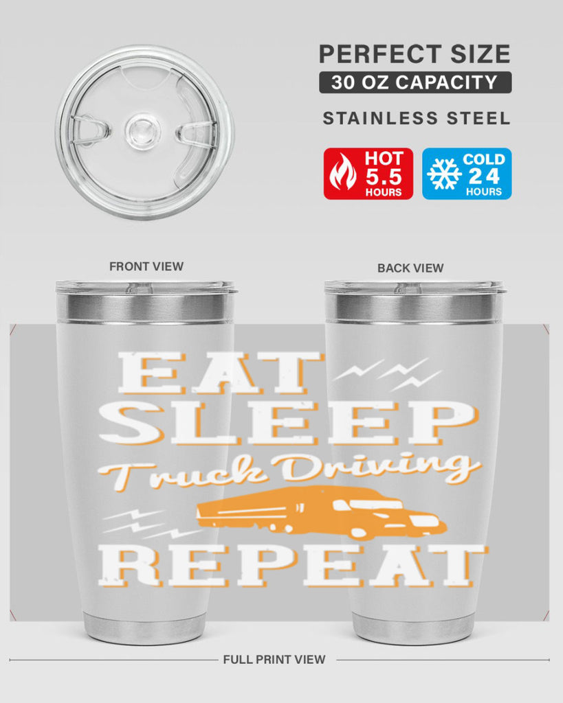 eat sleep truck driving repeat Style 3#- truck driver- tumbler