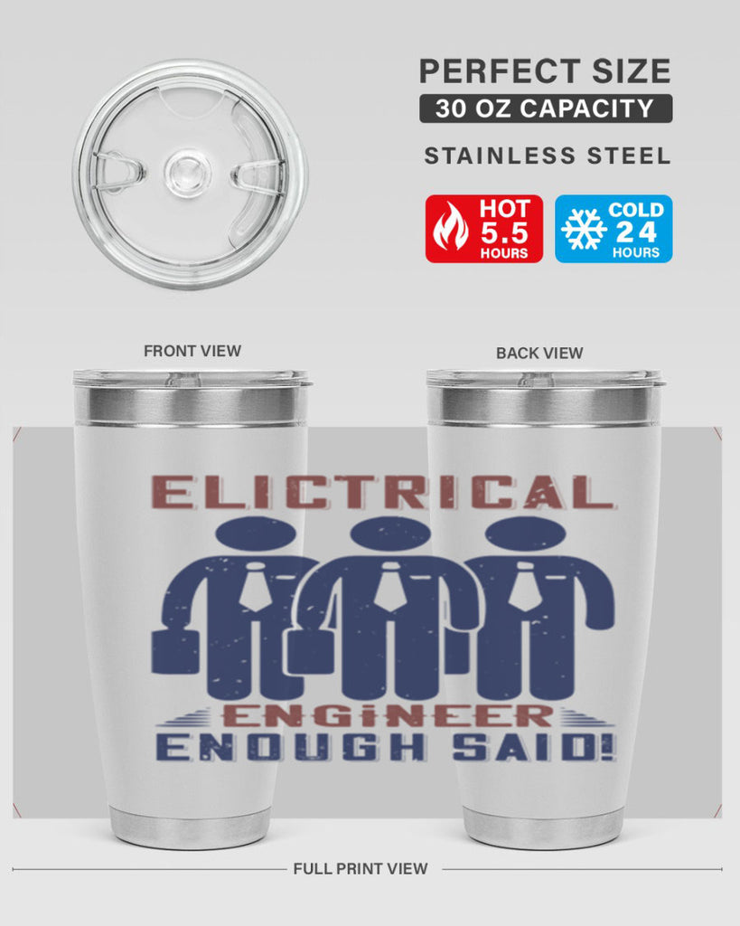 electrical engineer enough said Style 71#- engineer- tumbler