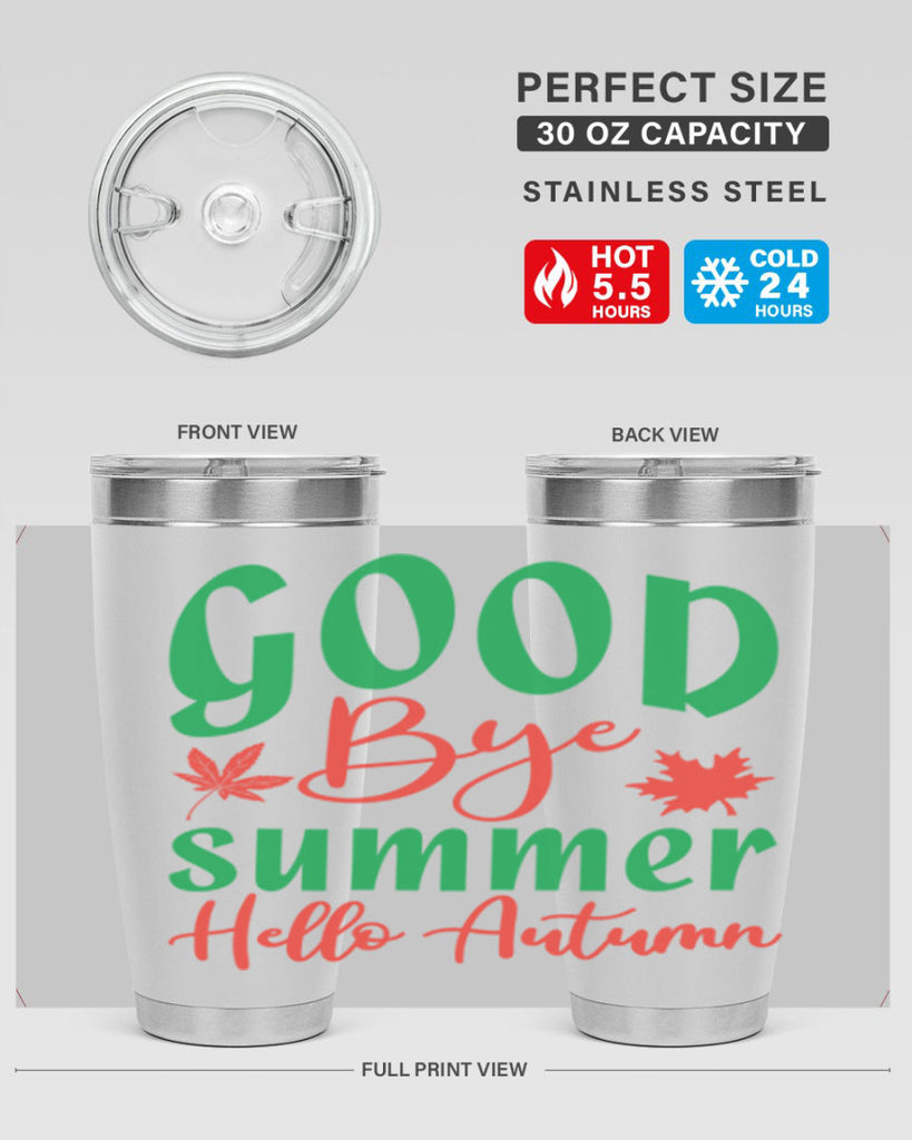 goodbye summer hello autumn 212#- fall- Tumbler