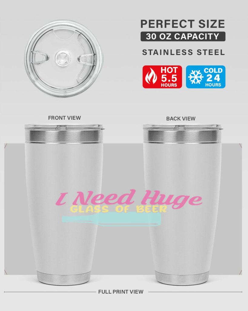 i need huge glass of beer 143#- beer- Tumbler