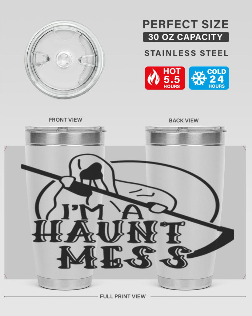 im a haunt mess 53#- halloween- Tumbler