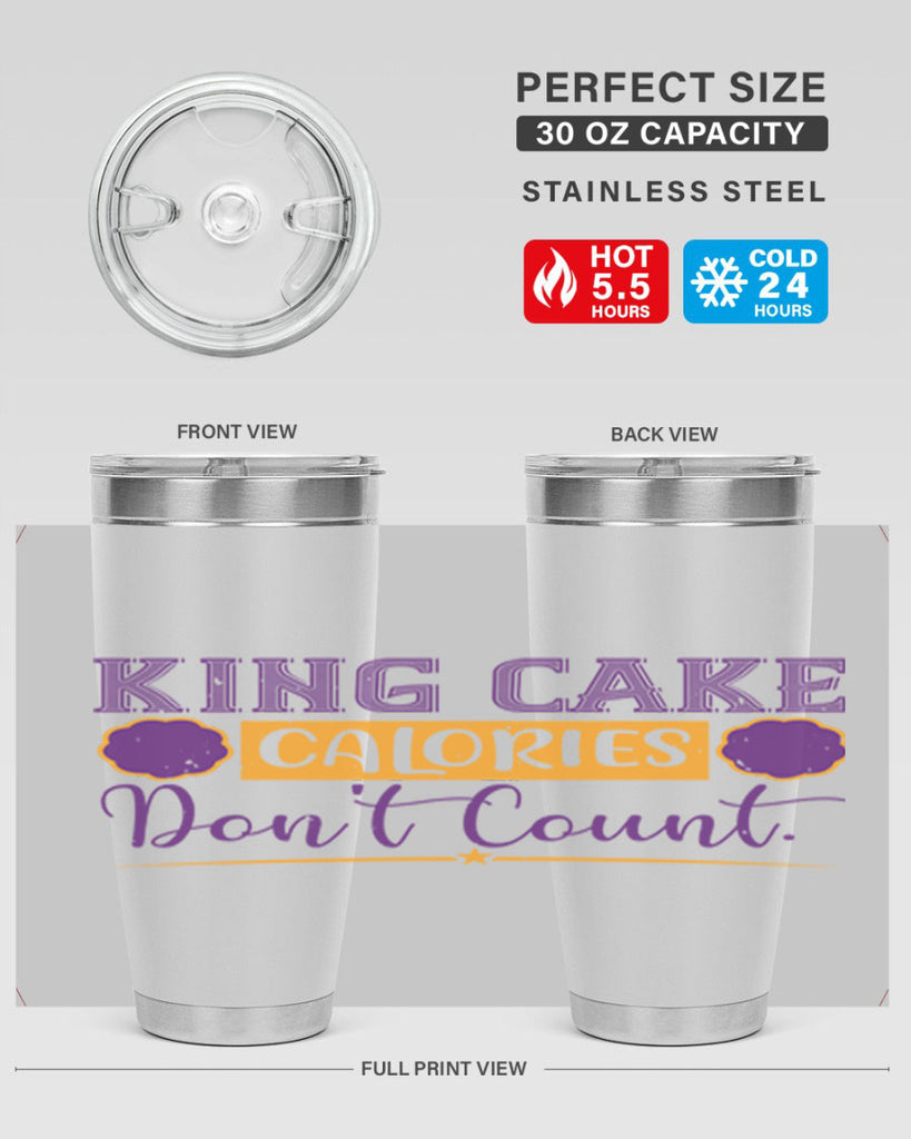 king cake calories dont count 54#- mardi gras- Tumbler