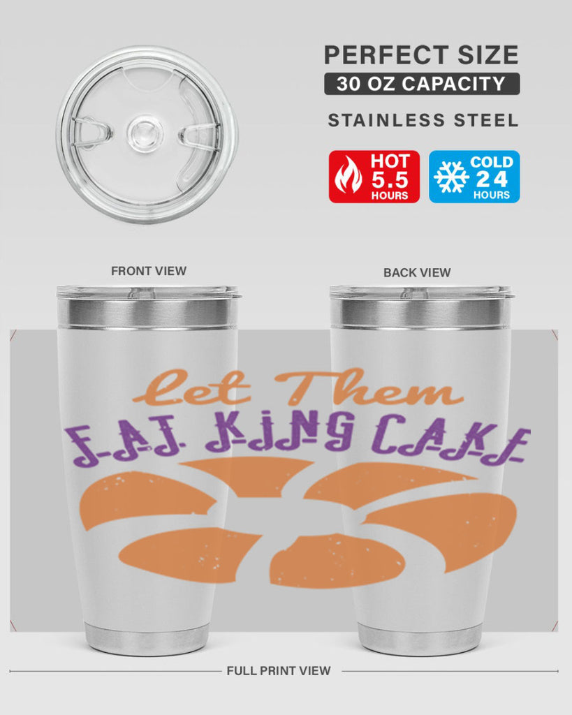 let them eat king cake 50#- mardi gras- Tumbler