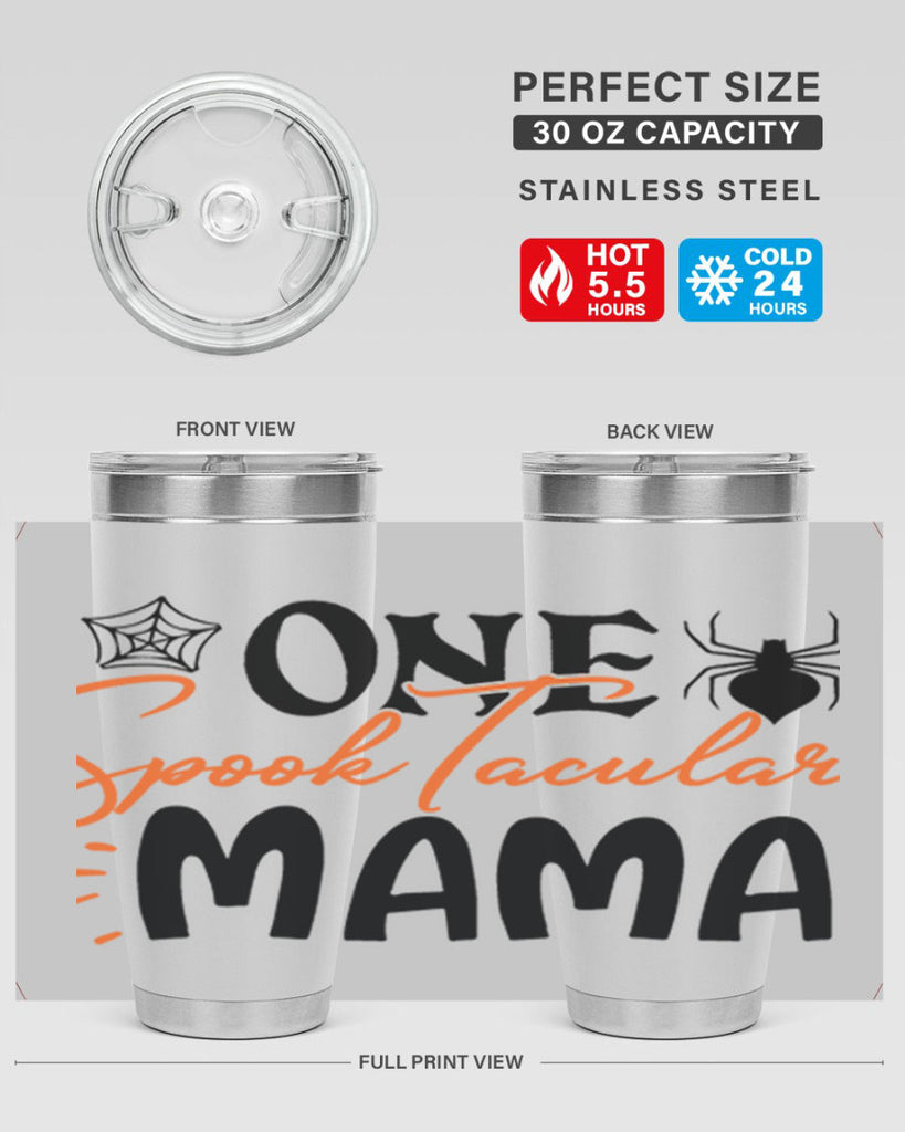 one spooktacular mama 110#- halloween- Tumbler