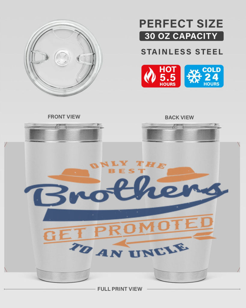 only the best brothers 171#- fathers day- Tumbler