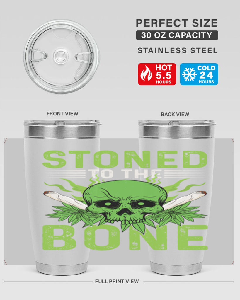 stoned to the bone 254#- marijuana- Tumbler