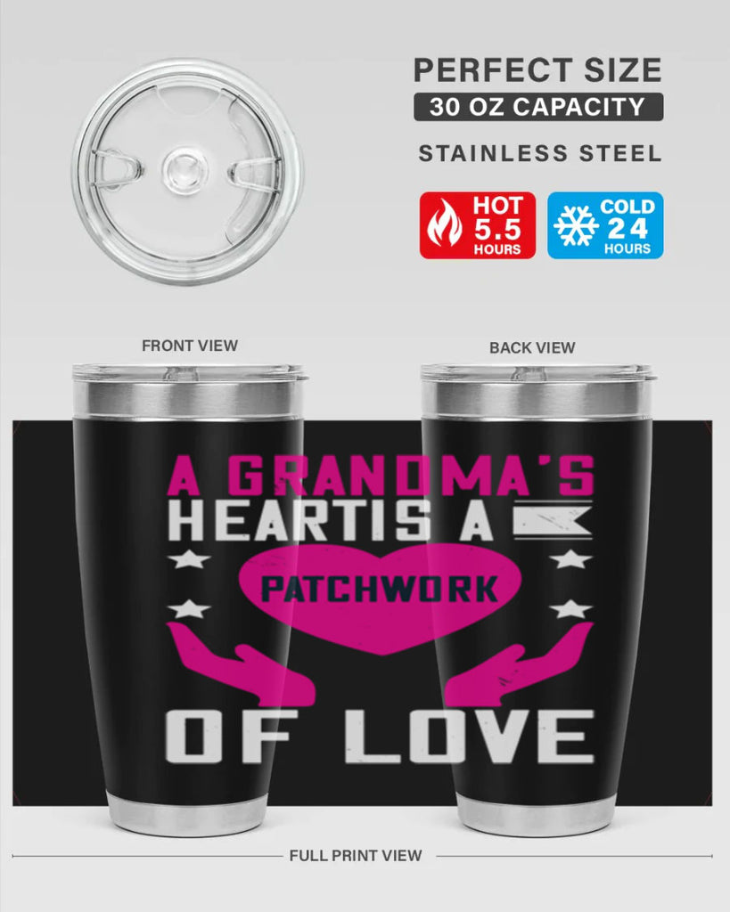 A grandma’s heart is a patchwork of love 86#- grandma - nana- Tumbler