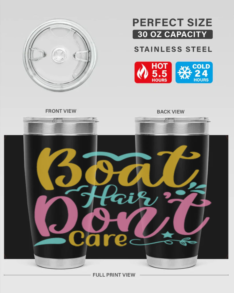 BOAT HAIR DONT CARE Style 68#- summer- Tumbler