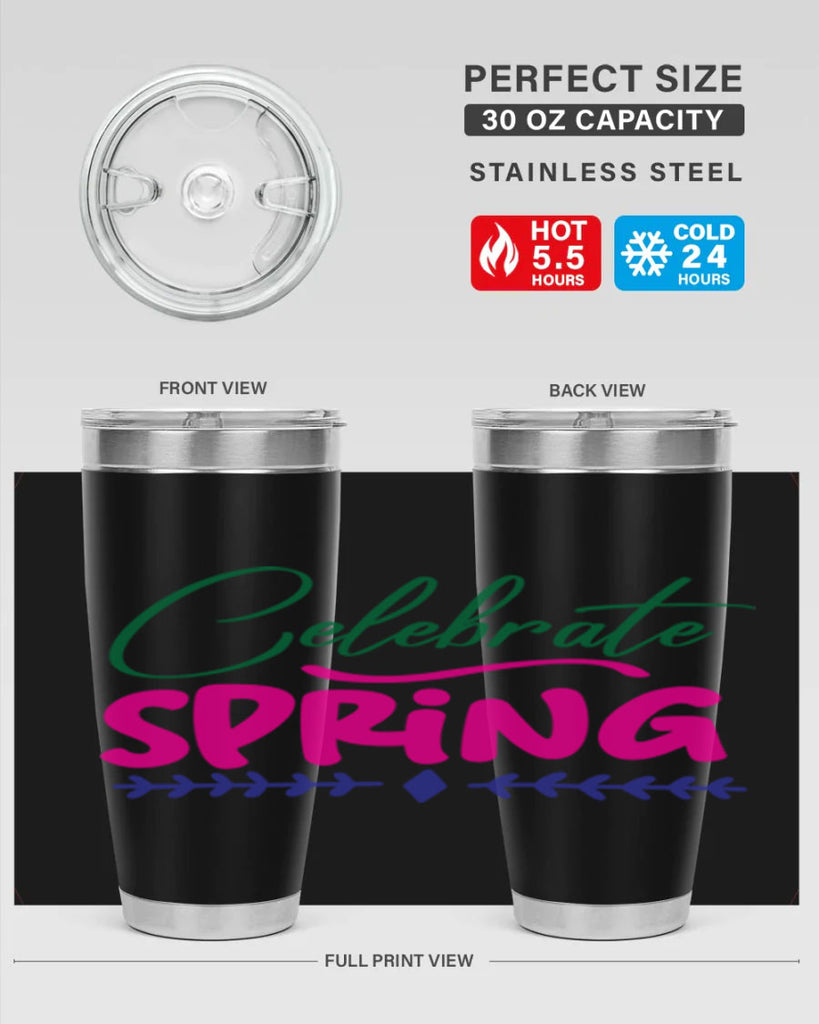 Celebrate Spring 97#- spring- Tumbler