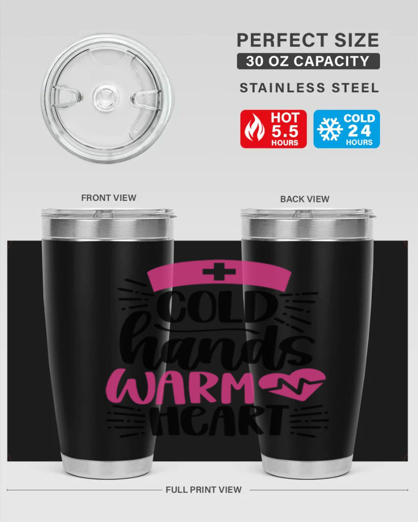 Cold Hands Warm Heart Style Style 206#- nurse- tumbler
