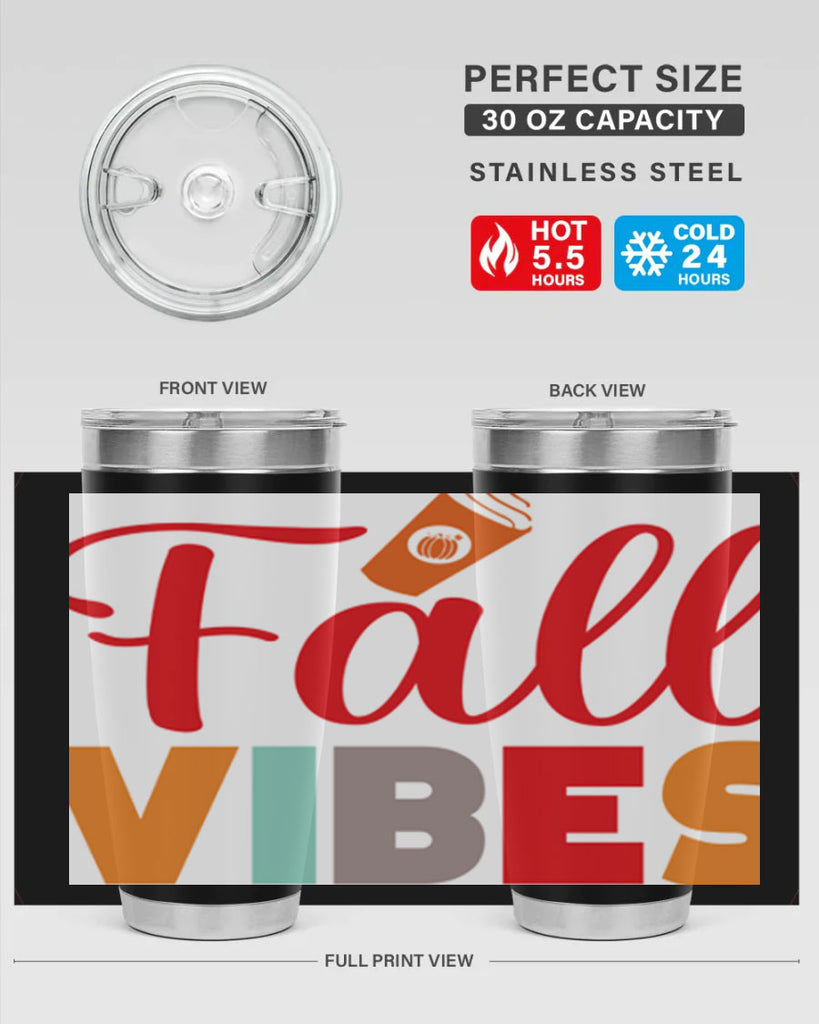 FallVibesdesign 166#- fall- Tumbler