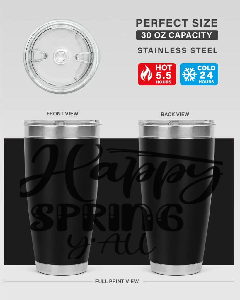HAPPY SPRING YALL  179#- spring- Tumbler