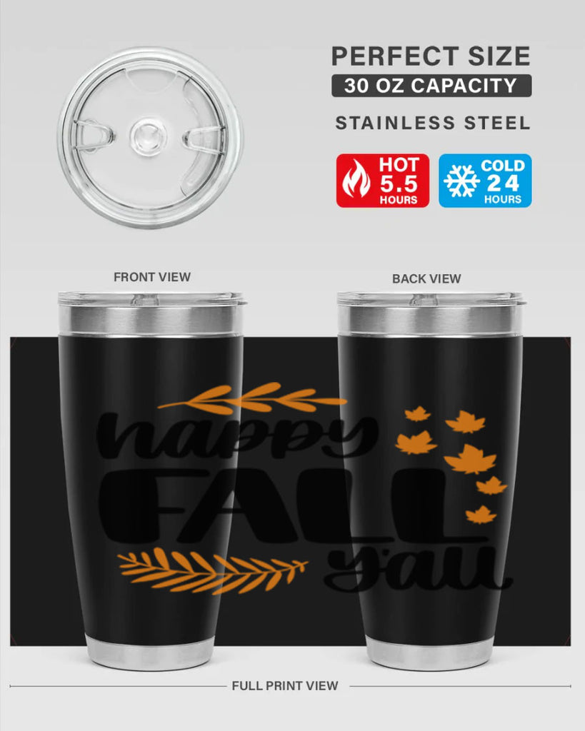 Happy Fall Yall 490#- fall- Tumbler