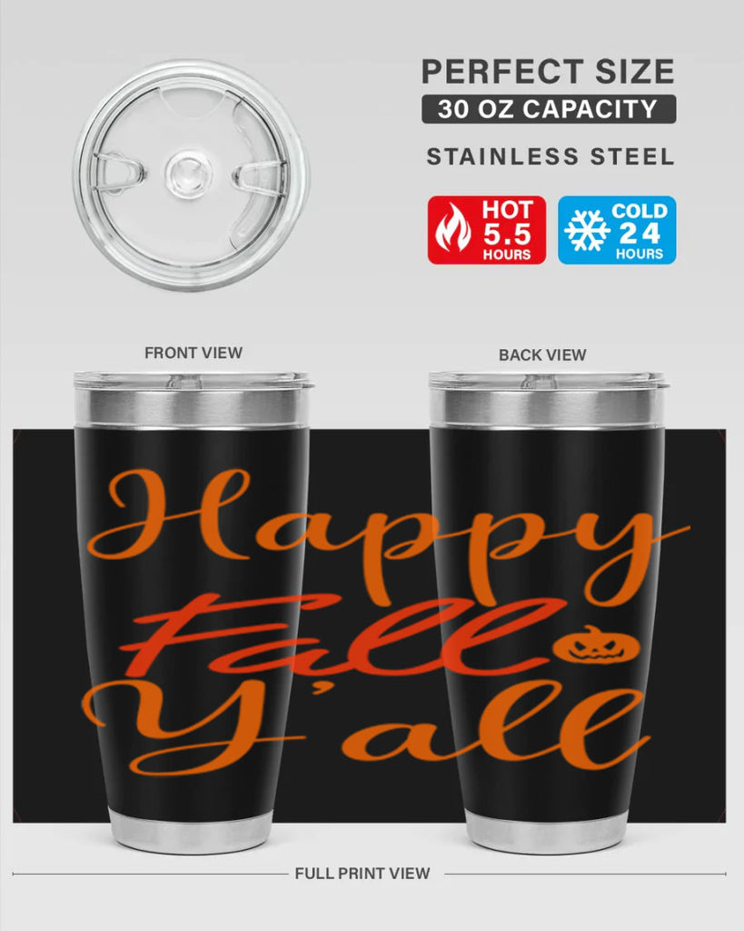 Happy Fall Yall Design 233#- fall- Tumbler