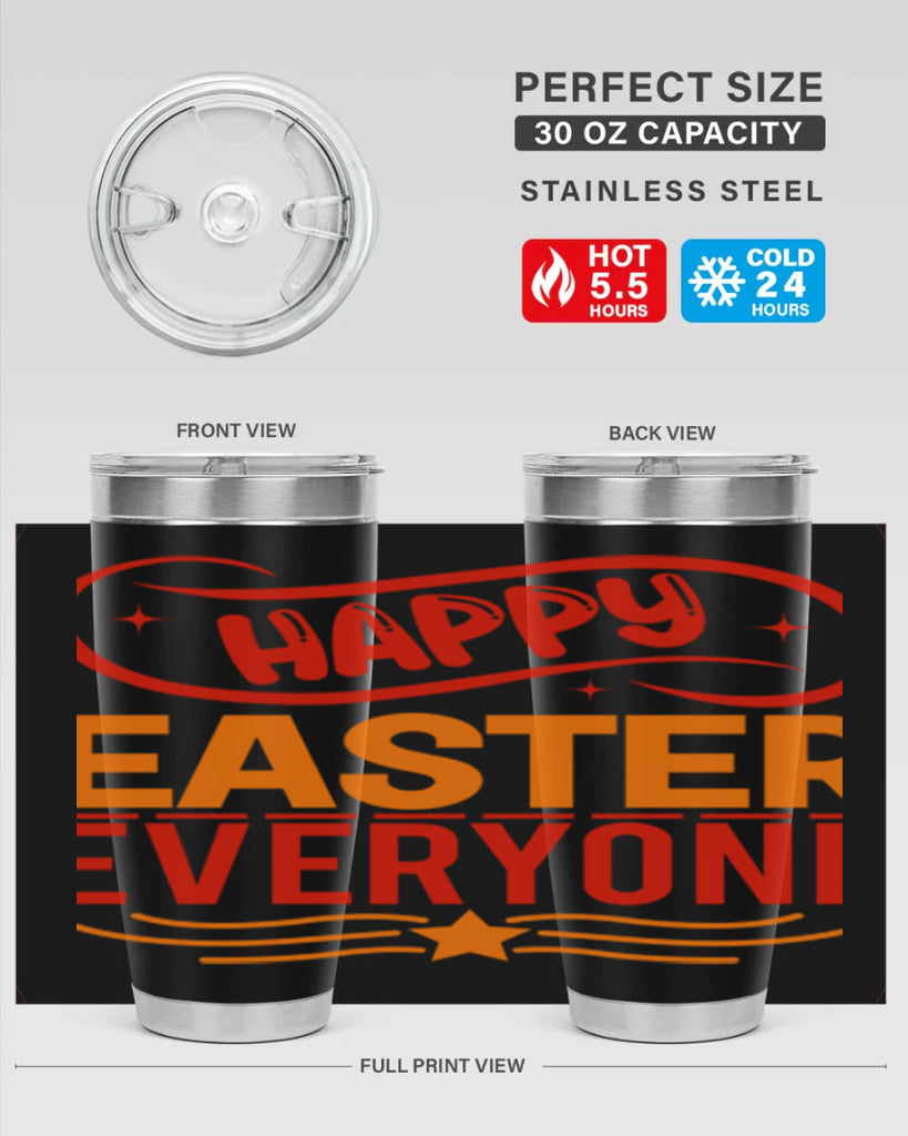 Happy easter everyone 155#- spring- Tumbler