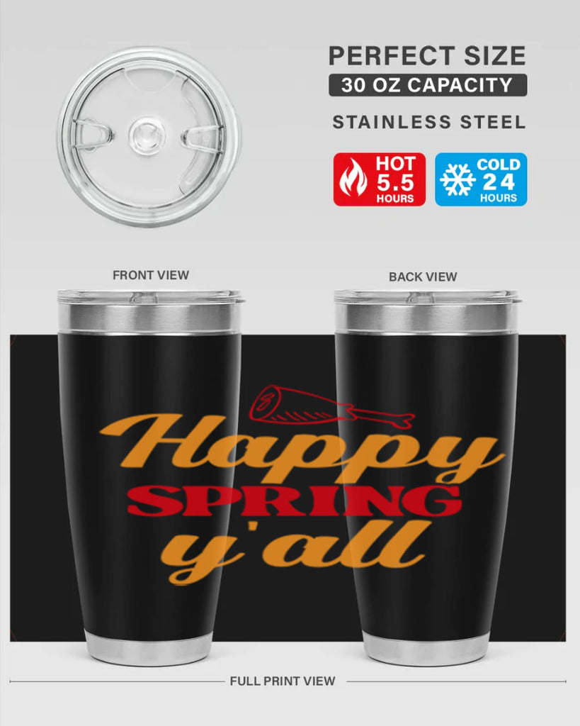 Happy spring y'all 162#- spring- Tumbler