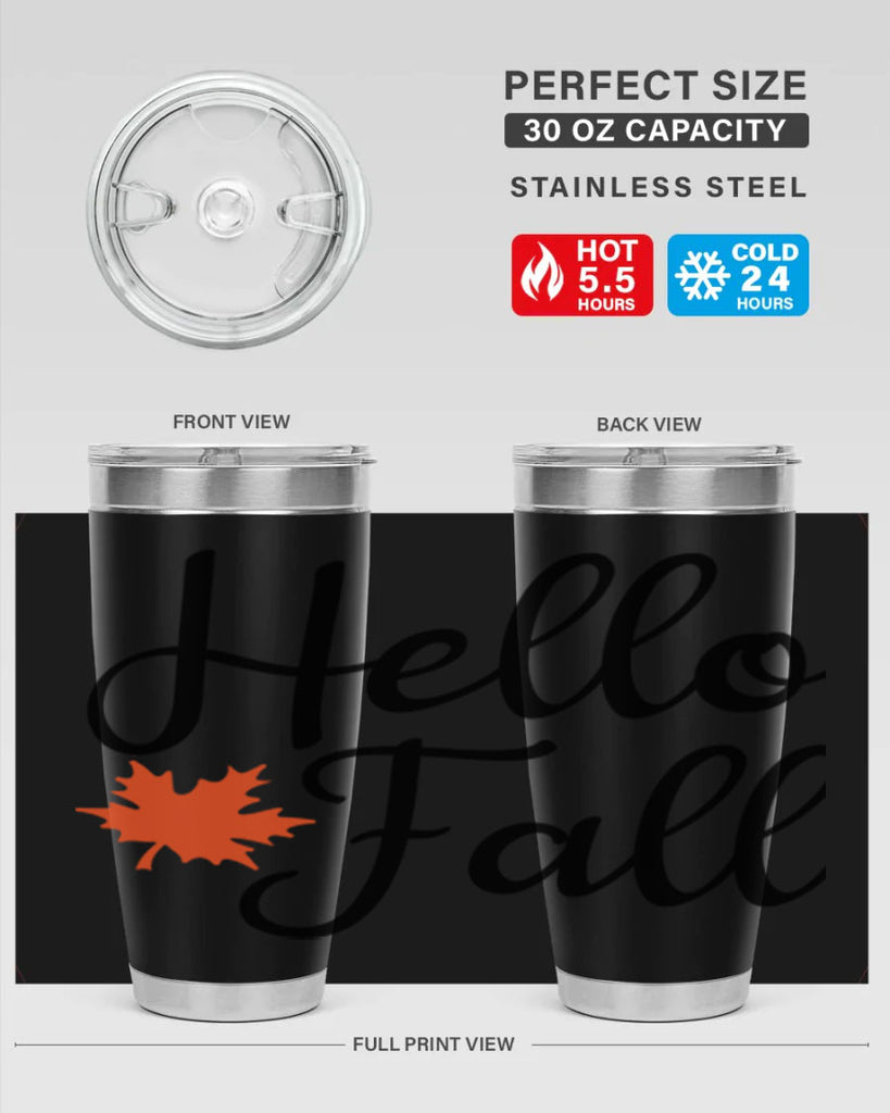 Hello Fall 274#- fall- Tumbler