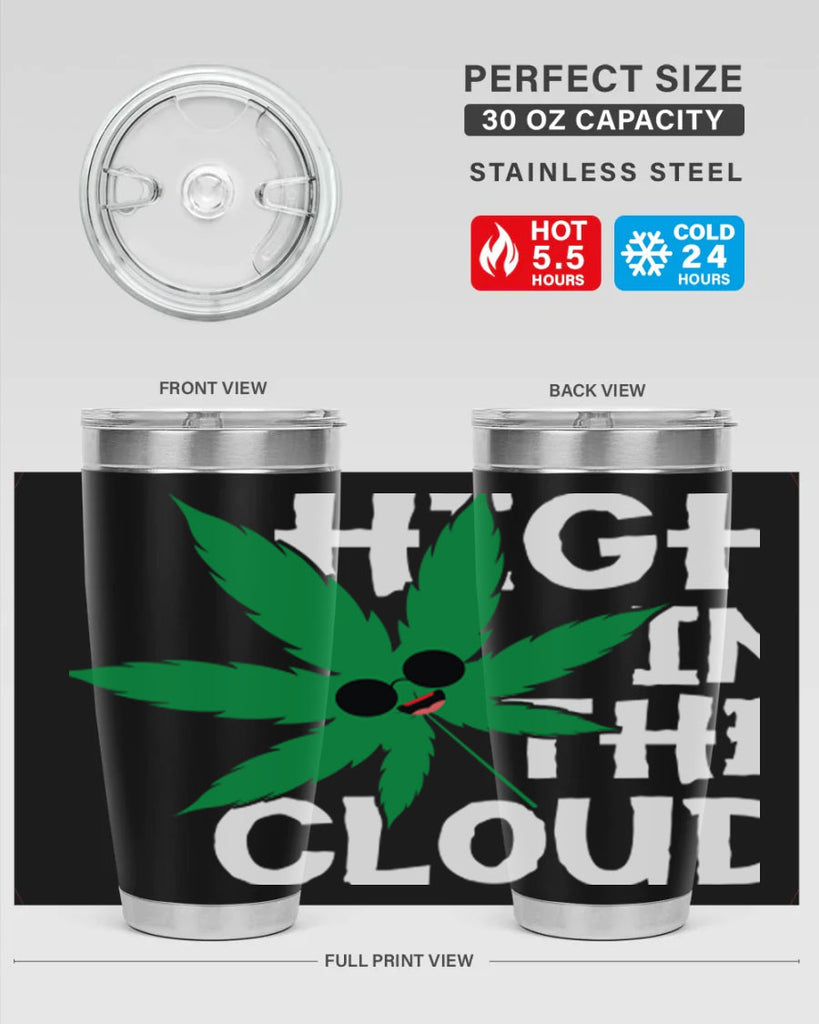 High in the cloud 114#- marijuana- Tumbler