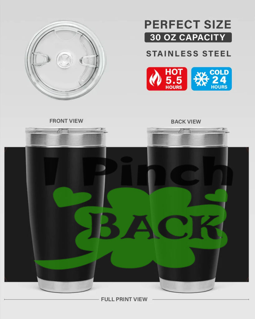 I Pinch Back Style 158#- St Patricks Day- Tumbler