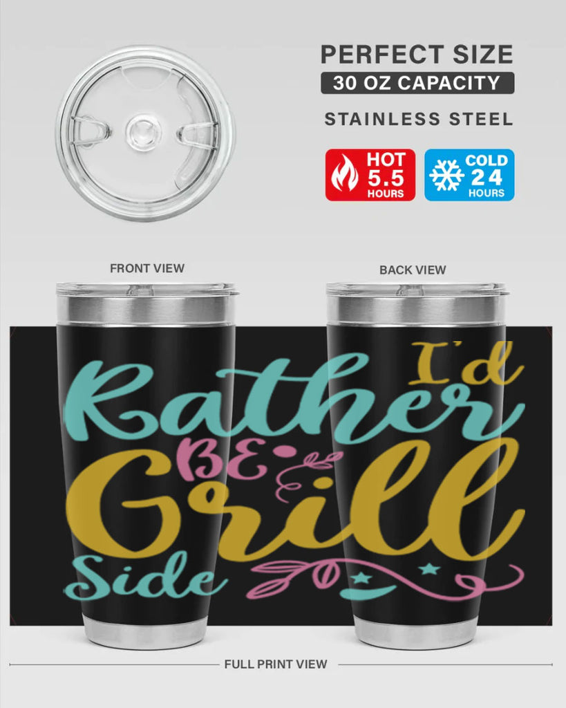 ID RATHER BE GRILL SIDE Style 62#- summer- Tumbler
