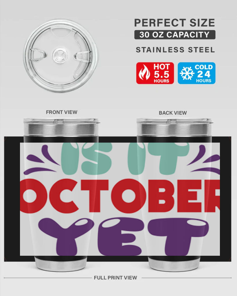 IsItOctoberYet 358#- fall- Tumbler