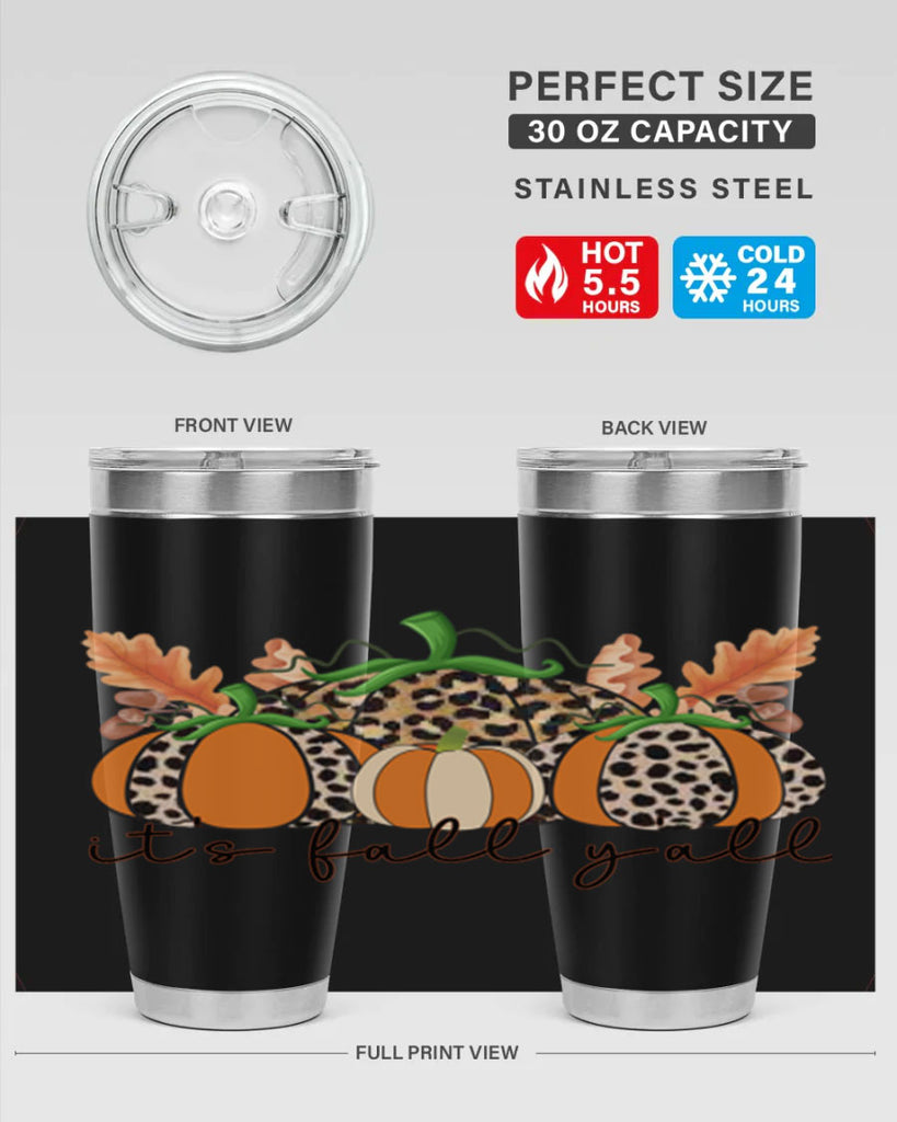 Its FALL Yall 372#- fall- Tumbler