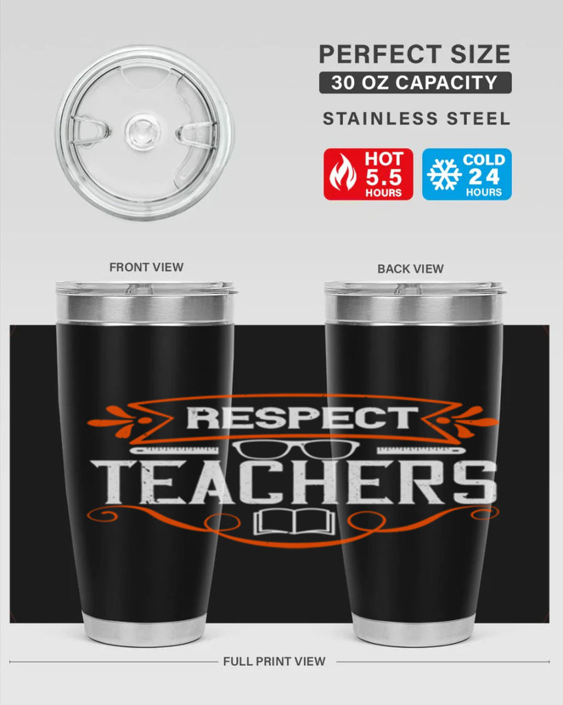 Respect Teachers Style 23#- teacher- tumbler