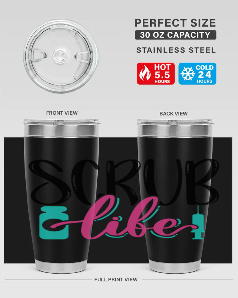 Scrub Life Style Style 46#- nurse- tumbler