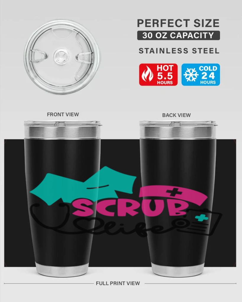 Scrub Life Style Style 47#- nurse- tumbler