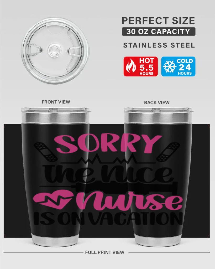 Sorry The Nice Nurse Style Style 28#- nurse- tumbler