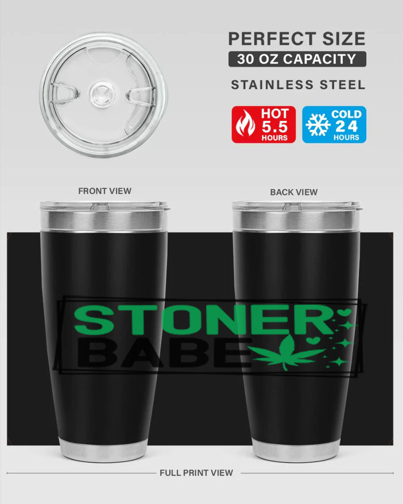 Stoner Babe 258#- marijuana- Tumbler