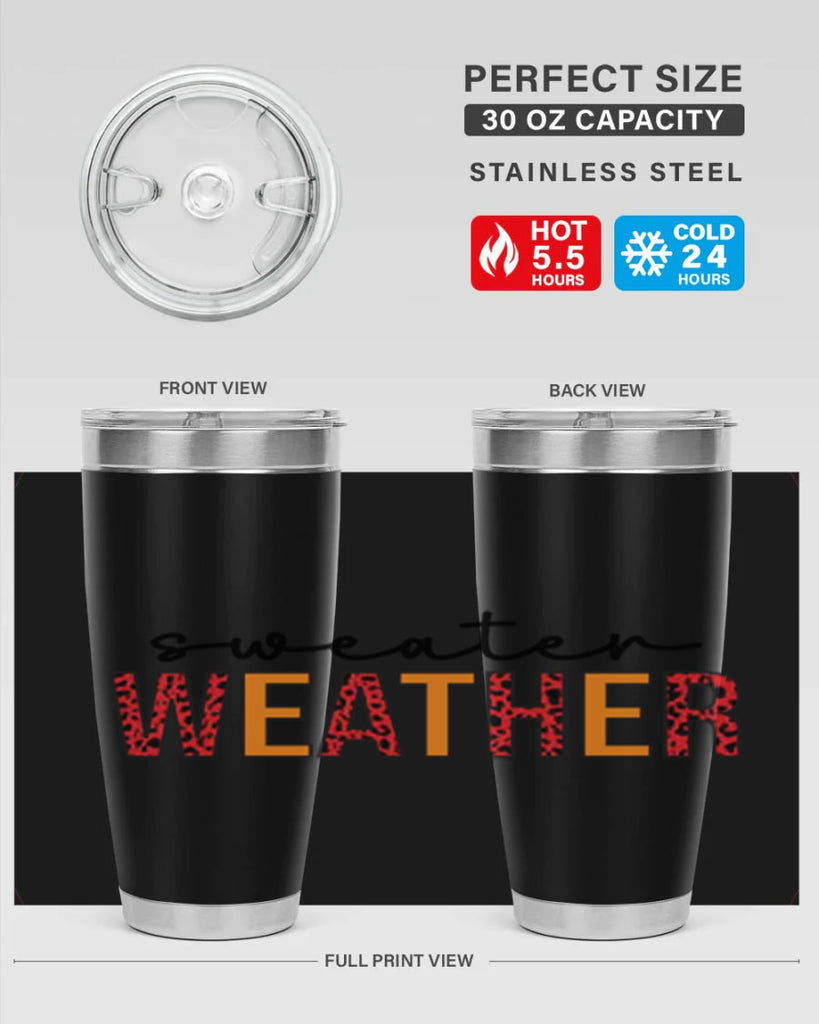 Sweater Weather 587#- fall- Tumbler