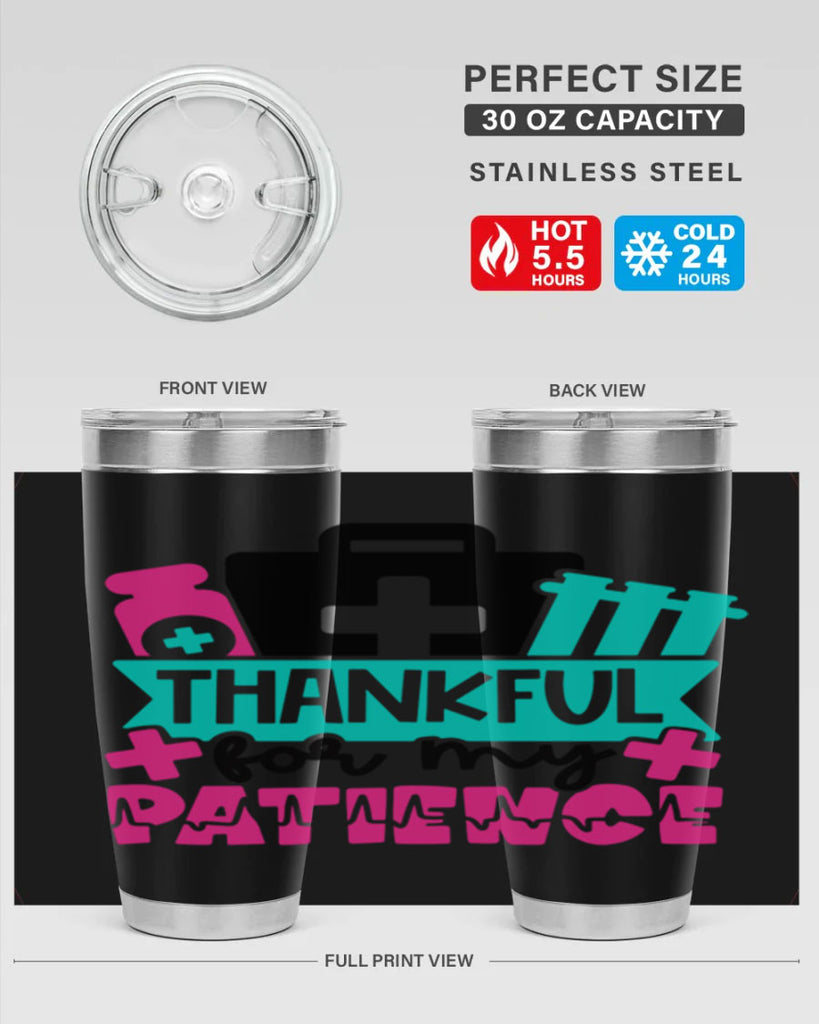 Thankful For My Patience Style Style 22#- nurse- tumbler