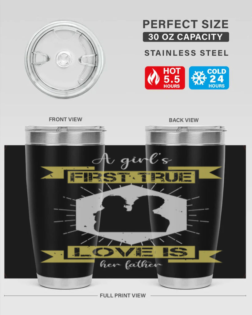 a girl’s first true love 119#- fathers day- Tumbler