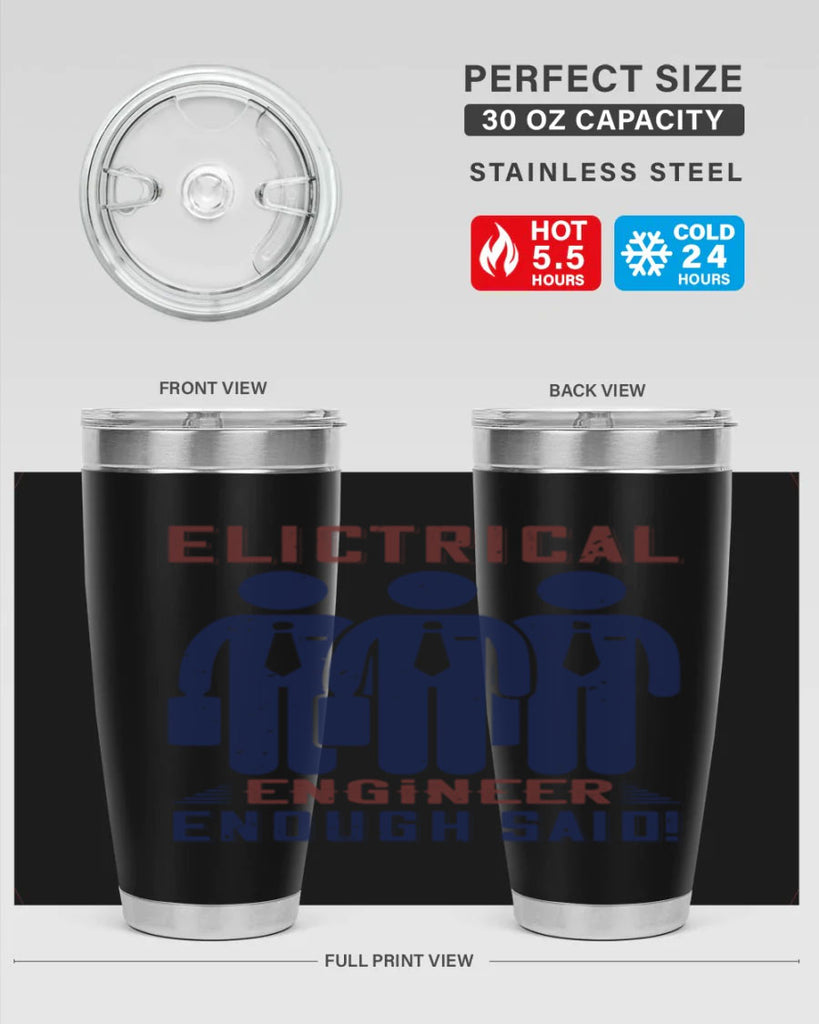 electrical engineer enough said Style 71#- engineer- tumbler