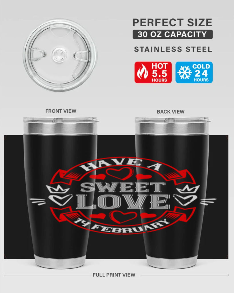 have a sweet love february 58#- valentines day- Tumbler