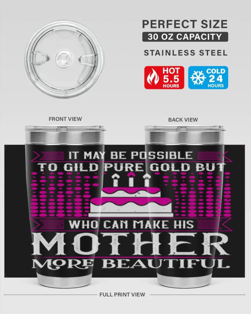 it may be possible to 71#- mothers day- Tumbler