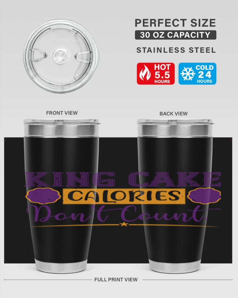 king cake calories dont count 54#- mardi gras- Tumbler