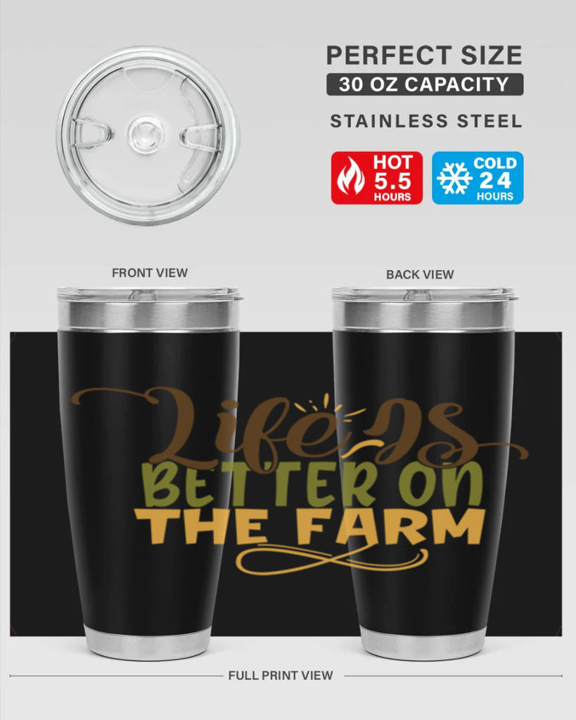 life is better on the farm 5#- farming and gardening- Tumbler