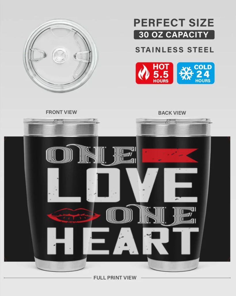one love one heart 32#- valentines day- Tumbler