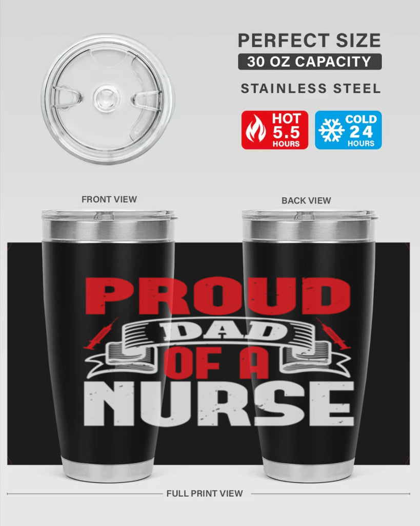 proud dad of a nurse Style 257#- nurse- tumbler