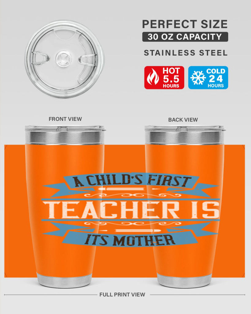 A child’s first teacher is its mother Style 113#- teacher- tumbler