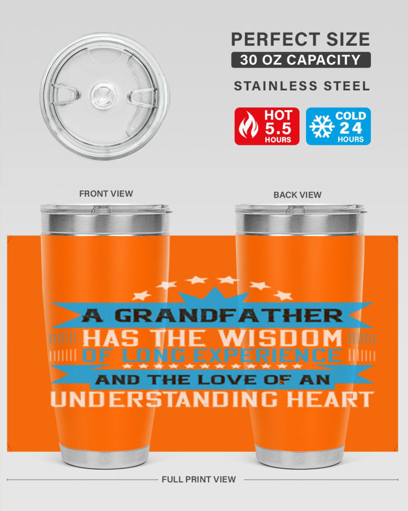 A grandfather has the wisdom of long experience 133#- grandpa - papa- Tumbler