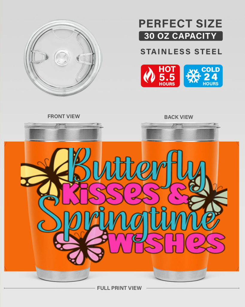 Butterfly kisses & springtime wishes95#- spring- Tumbler